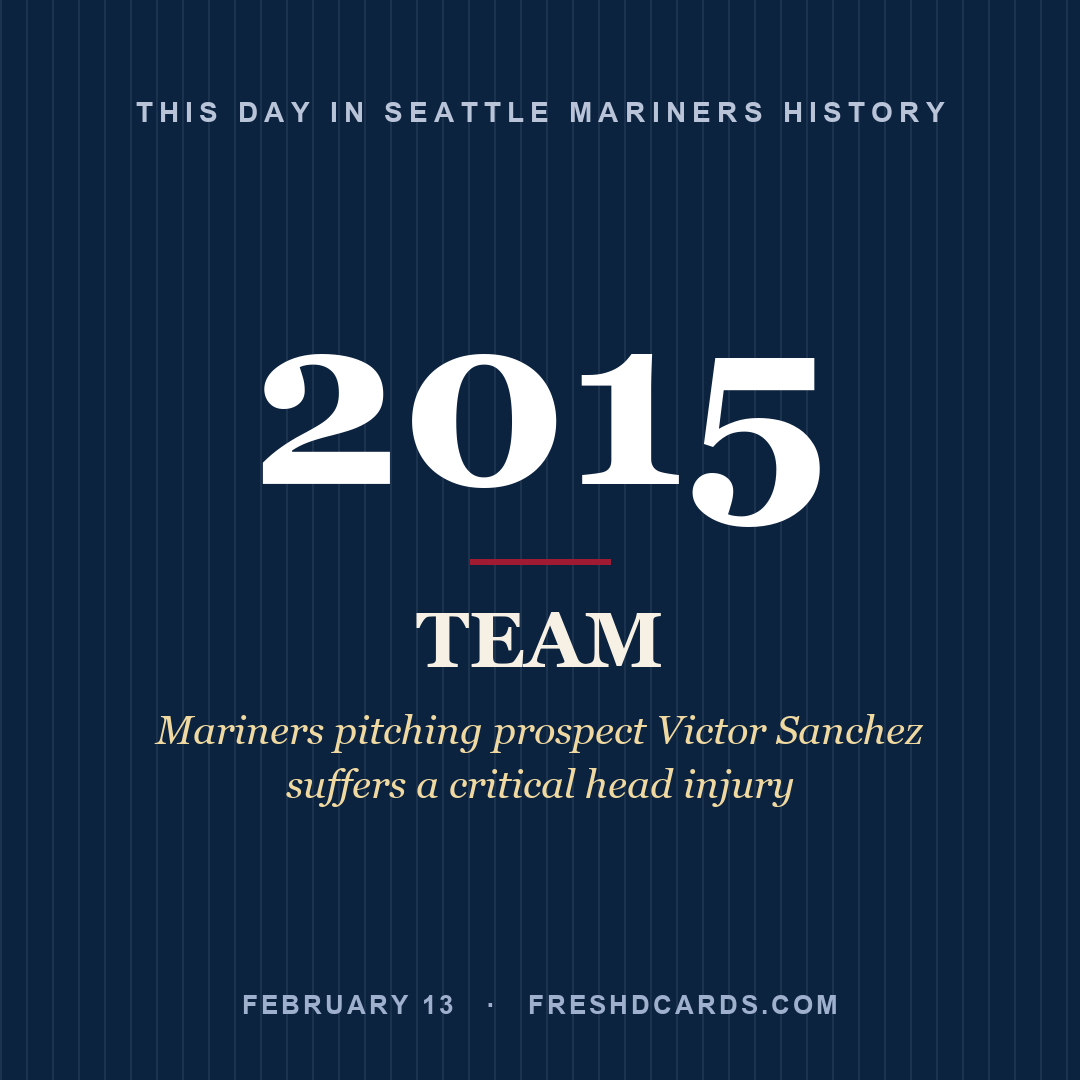 Seattle Mariners: Seattle Mariners, 2015, Mariners pitching prospect Victor Sanchez suffers a critical head injury