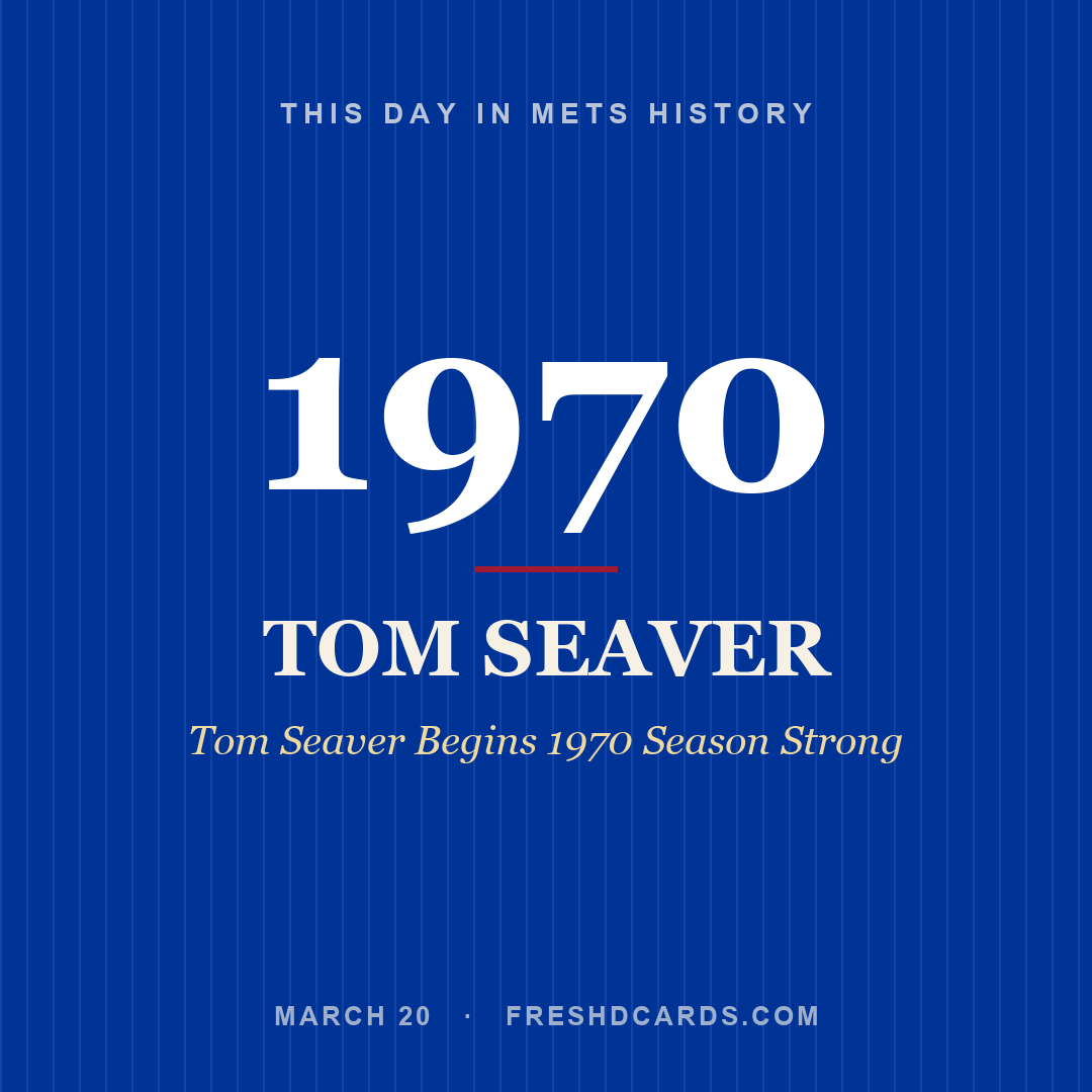 Mets: Tom Seaver, 1970, Tom Seaver Begins 1970 Season Strong
