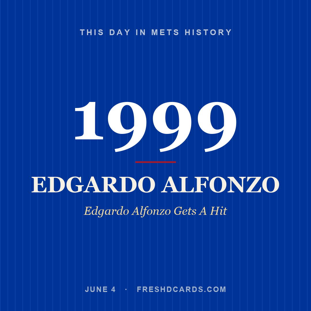 Mets: Edgardo Alfonzo, 1999, Edgardo Alfonzo Gets A Hit