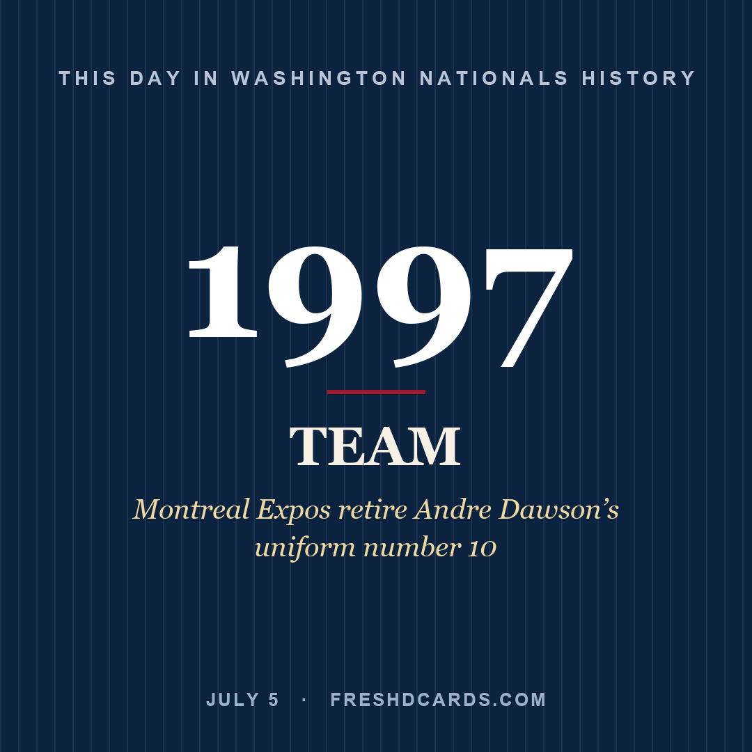 Washington Nationals: Washington Nationals, 1997, Montreal Expos retire Andre Dawson’s uniform number 10