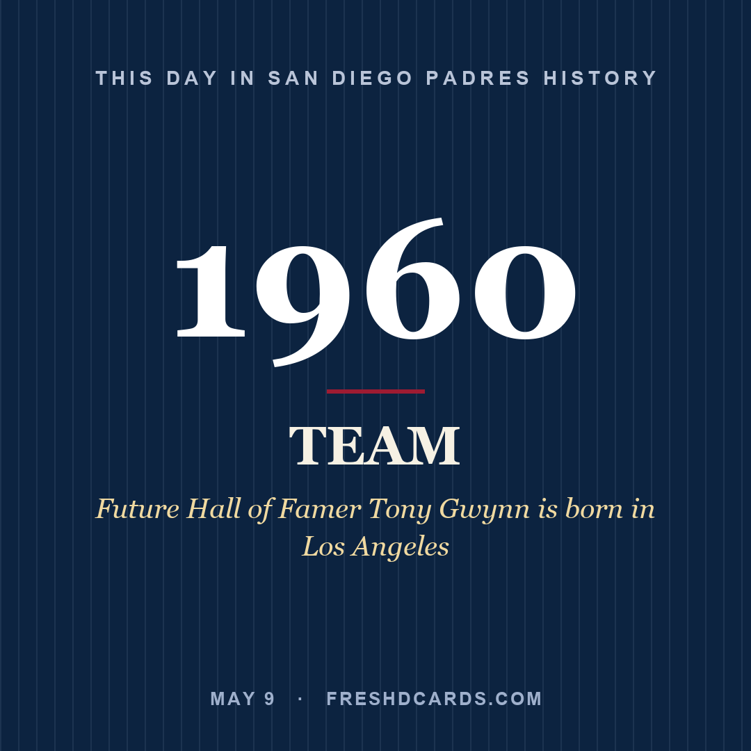 San Diego Padres: San Diego Padres, 1960, Future Hall of Famer Tony Gwynn is born in Los Angeles