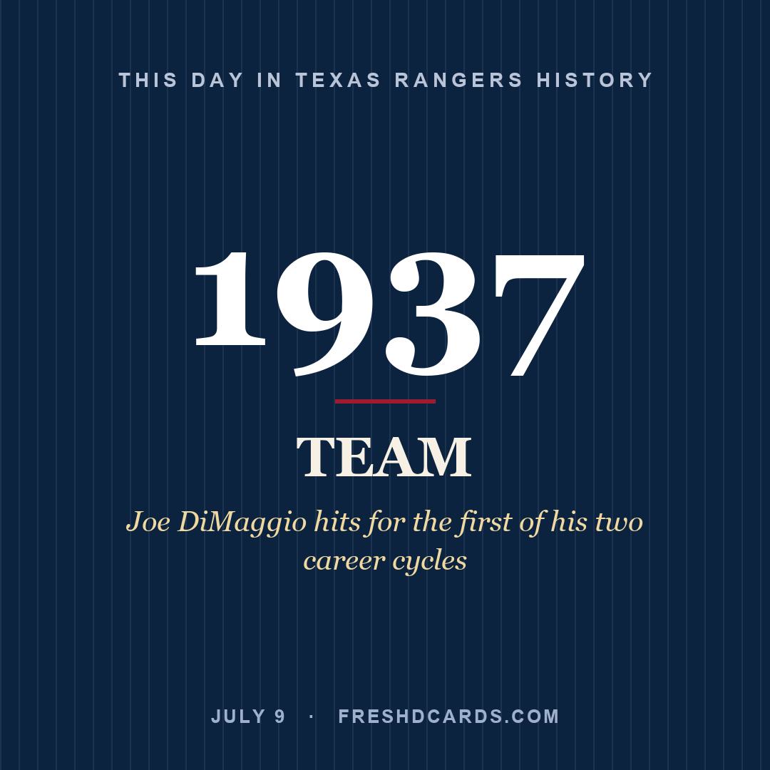 Texas Rangers: Texas Rangers, 1937, Joe DiMaggio hits for the first of his two career cycles