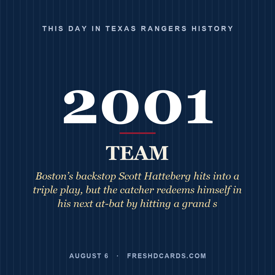 Texas Rangers: Texas Rangers, 2001, Boston’s backstop Scott Hatteberg hits into a triple play, but the catcher redeems himself in his next at-bat by hitting a grand s