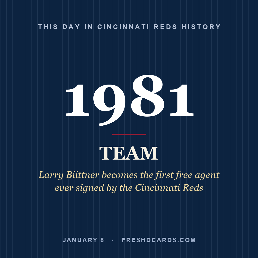 Cincinnati Reds: Cincinnati Reds, 1981, Larry Biittner becomes the first free agent ever signed by the Cincinnati Reds