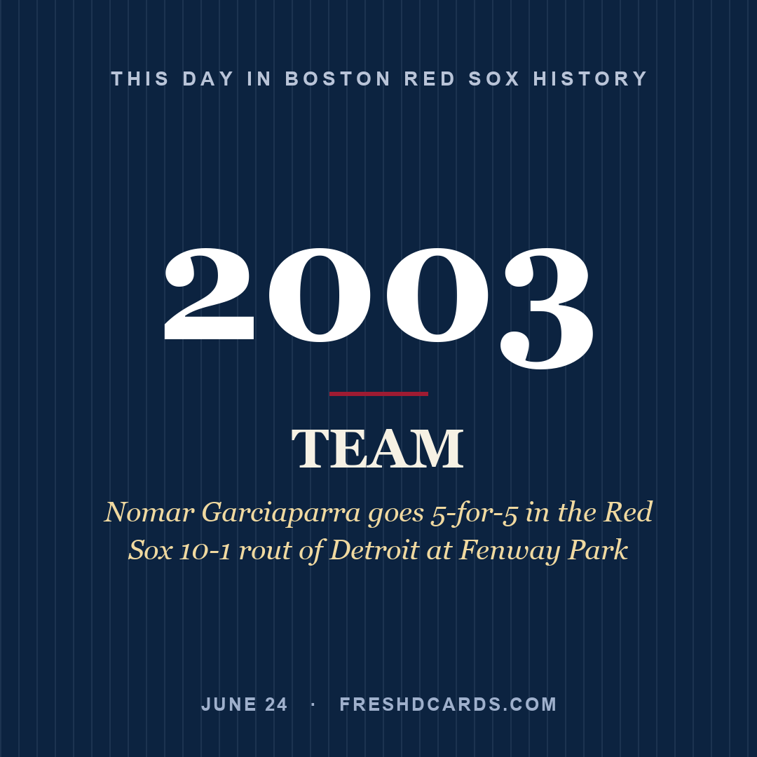 Boston Red Sox: Boston Red Sox, 2003, Nomar Garciaparra goes 5-for-5 in the Red Sox 10-1 rout of Detroit at Fenway Park