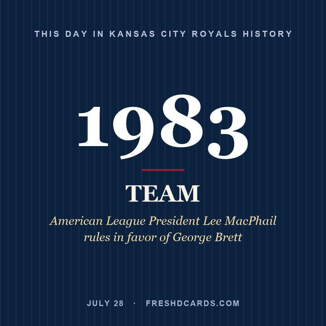 Kansas City Royals: Kansas City Royals, 1983, American League President Lee MacPhail rules in favor of George Brett