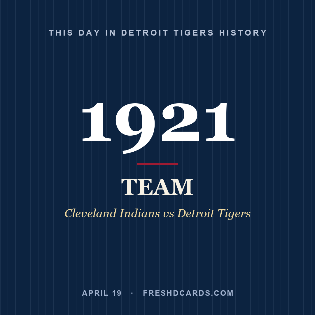 Detroit Tigers: Detroit Tigers, 1921, Cleveland Indians vs Detroit Tigers