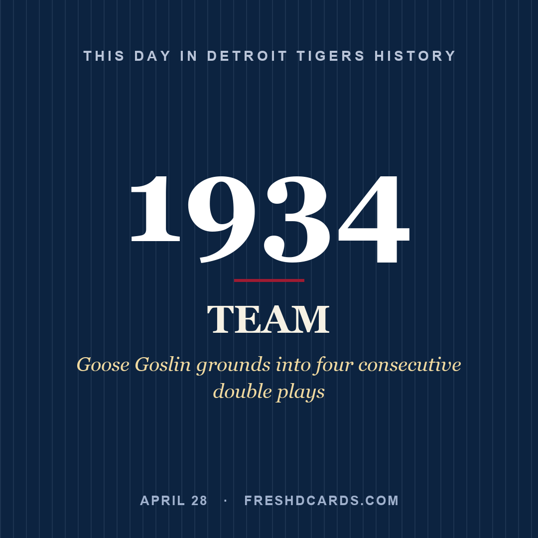 Detroit Tigers: Detroit Tigers, 1934, Goose Goslin grounds into four consecutive double plays