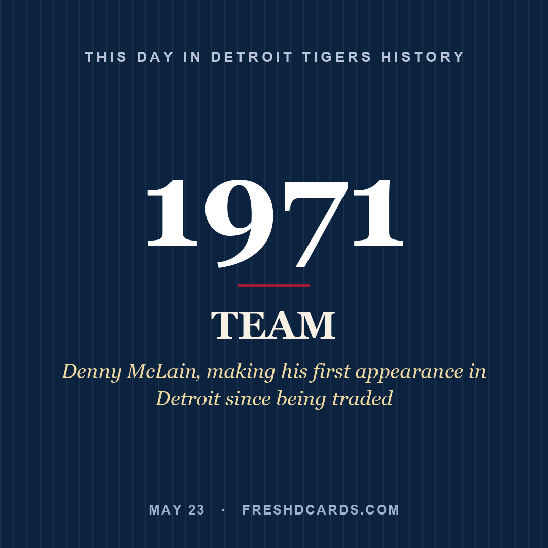 Detroit Tigers: Detroit Tigers, 1971, Denny McLain‚ making his first appearance in Detroit since being traded