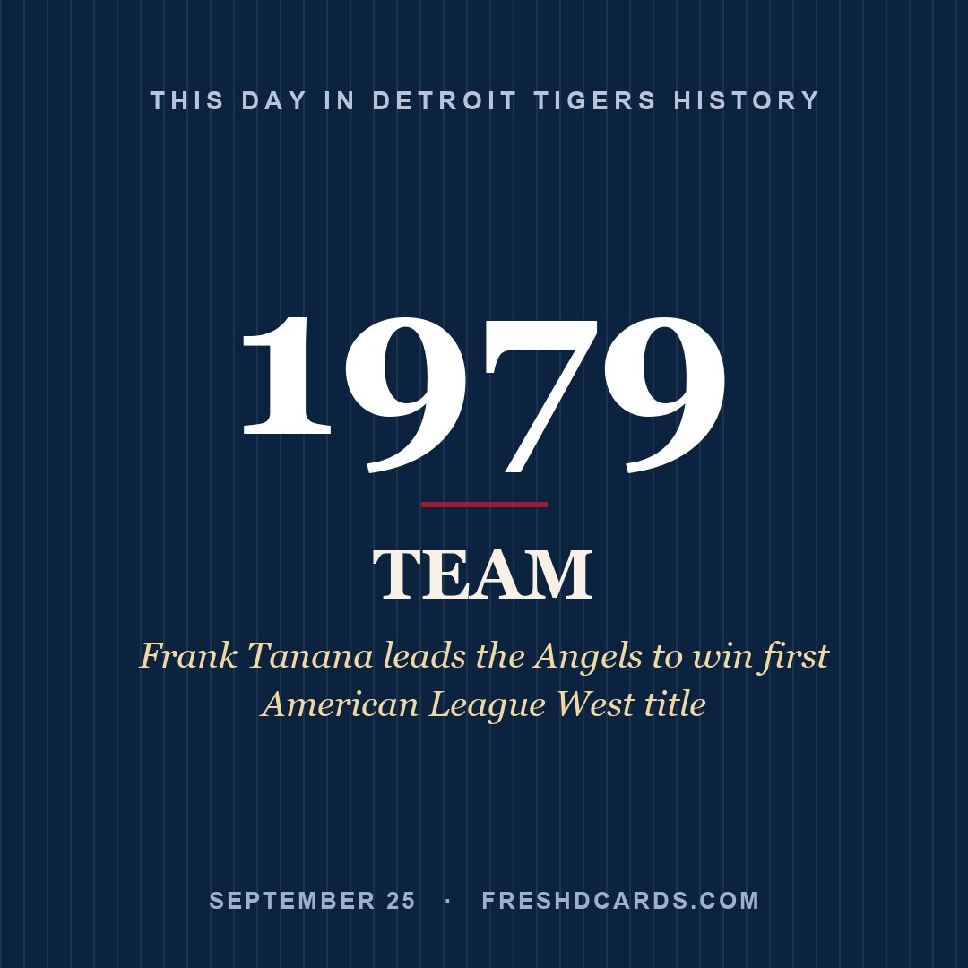 Detroit Tigers: Detroit Tigers, 1979, Frank Tanana leads the Angels to win first American League West title