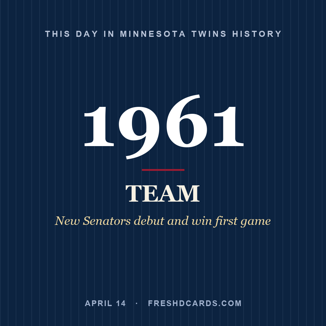 Minnesota Twins: Minnesota Twins, 1961, New Senators debut and win first game