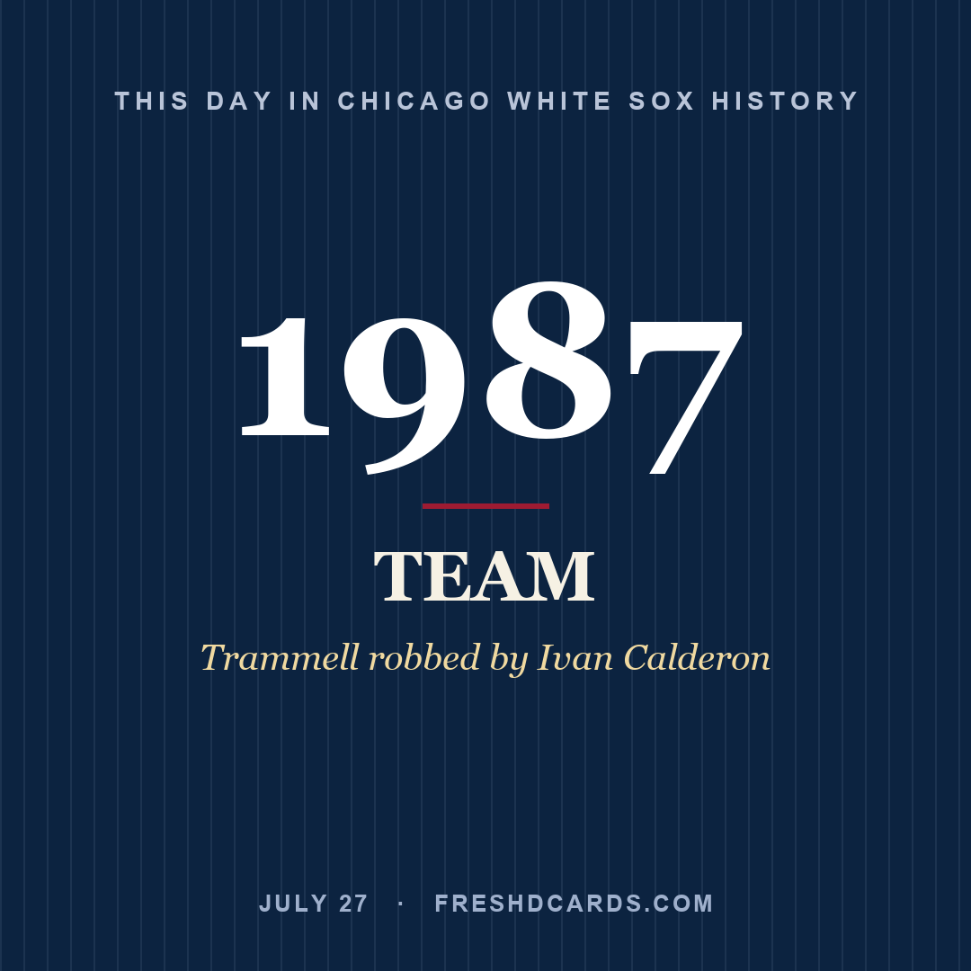 Chicago White Sox: Chicago White Sox, 1987, Trammell robbed by Ivan Calderon