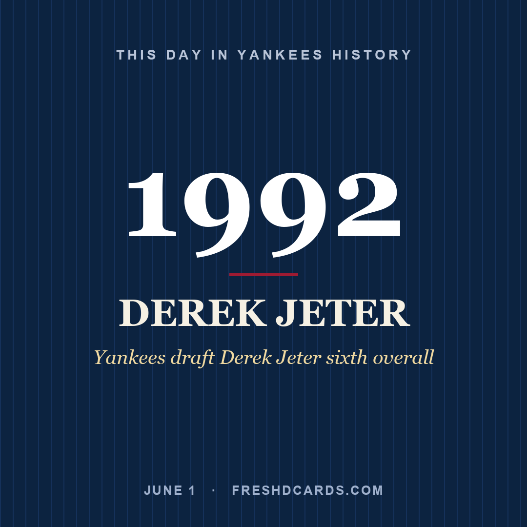 This Day in Yankees History: Derek Jeter, 1992, Yankees draft Derek Jeter sixth overall