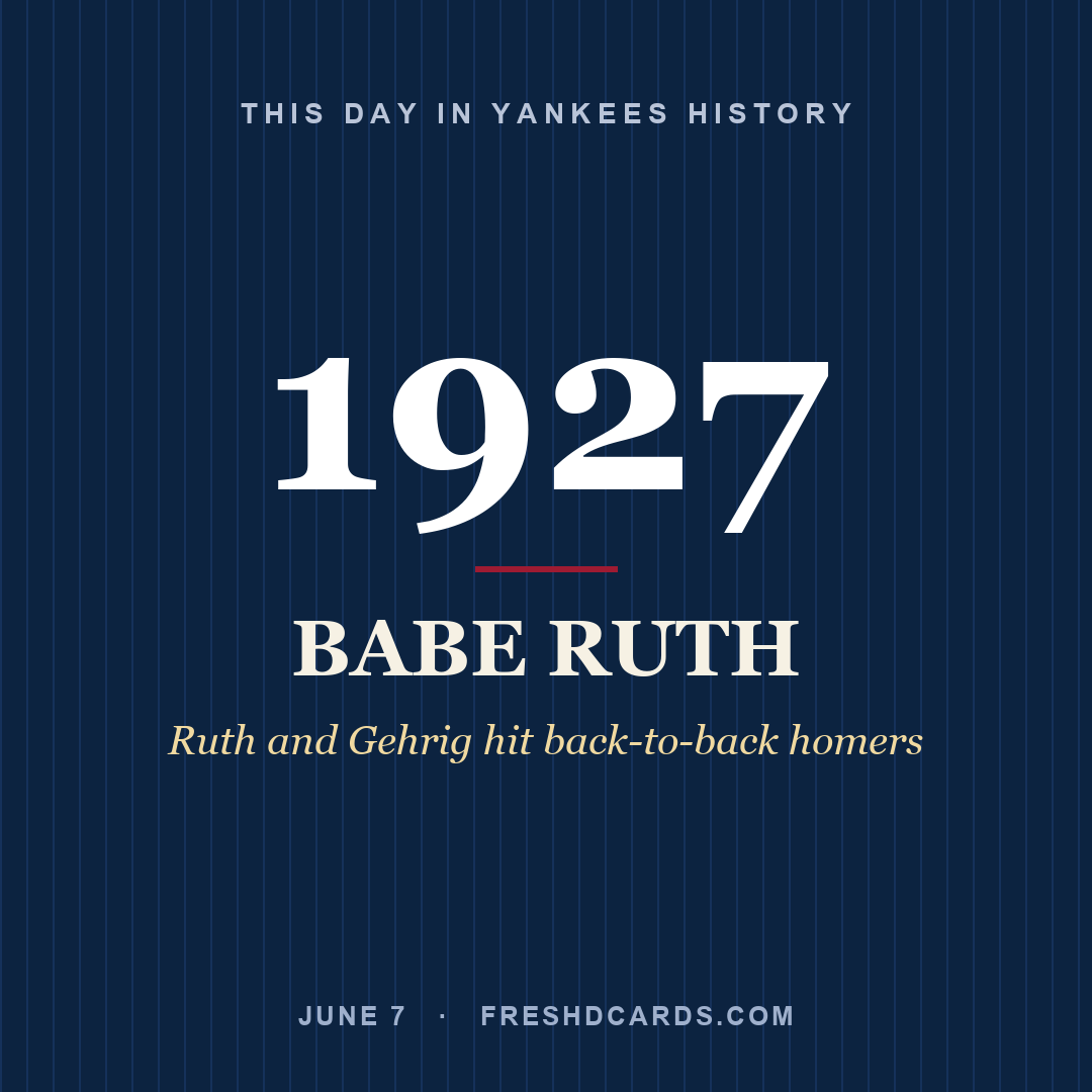 This Day in Yankees History: Babe Ruth, 1927, Ruth and Gehrig hit back-to-back homers