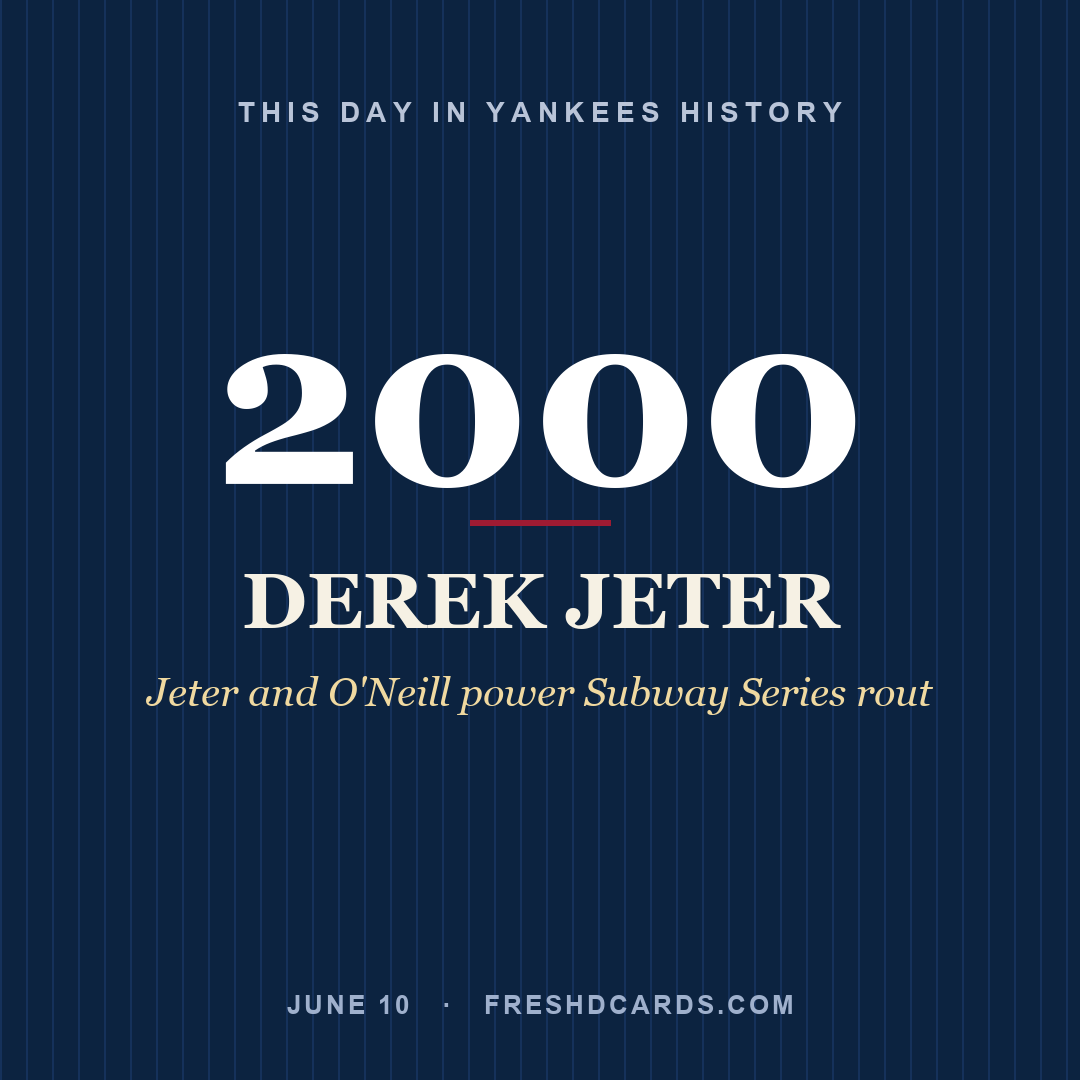 This Day in Yankees History: Derek Jeter, 2000, Jeter and O'Neill power Subway Series rout