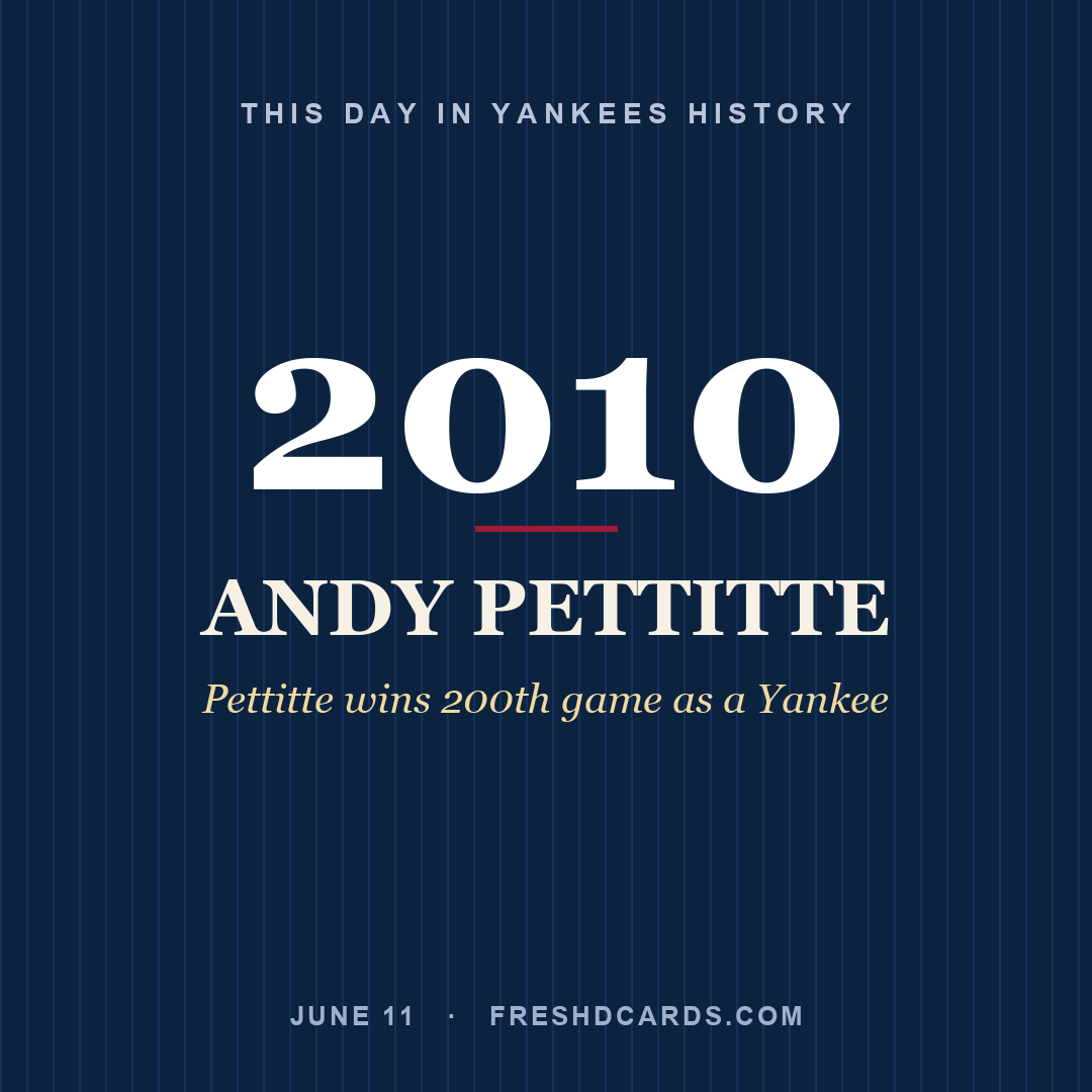 This Day in Yankees History: Andy Pettitte, 2010, Pettitte wins 200th game as a Yankee