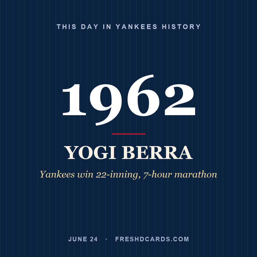 This Day in Yankees History: Yogi Berra, 1962, Yankees win 22-inning, 7-hour marathon