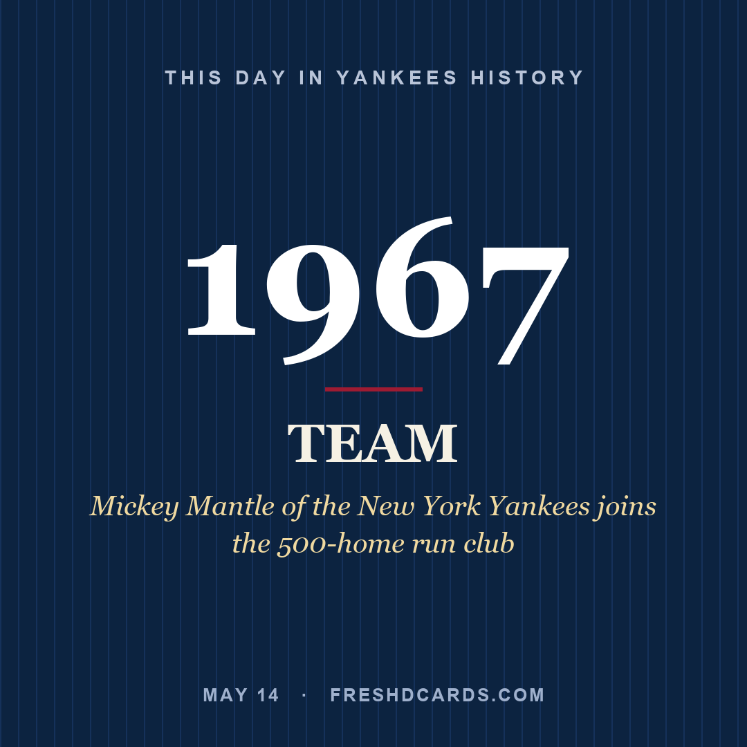 Yankees: Yankees, 1967, Mickey Mantle of the New York Yankees joins the 500-home run club