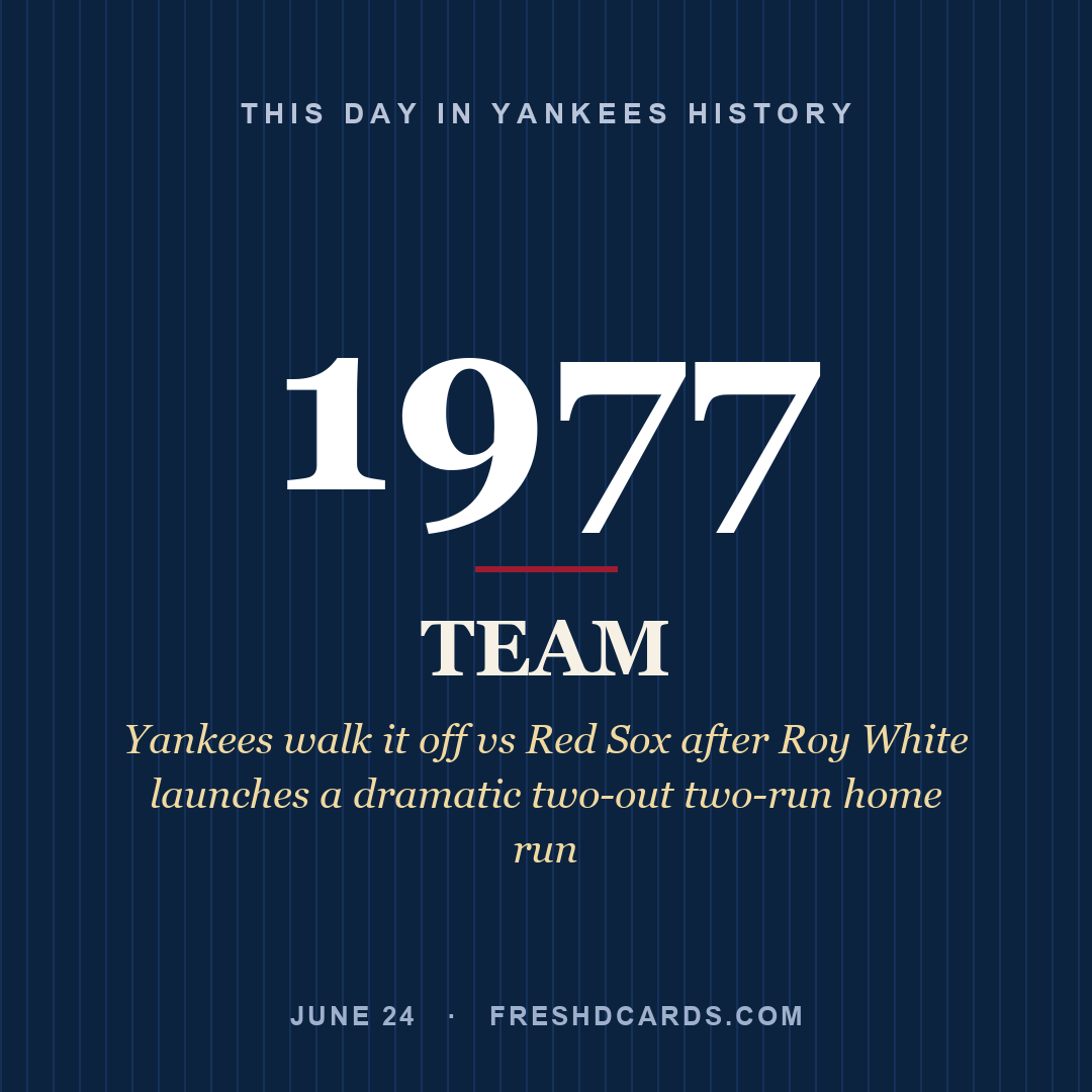 Yankees: Yankees, 1977, Yankees walk it off vs Red Sox after Roy White launches a dramatic two-out two-run home run
