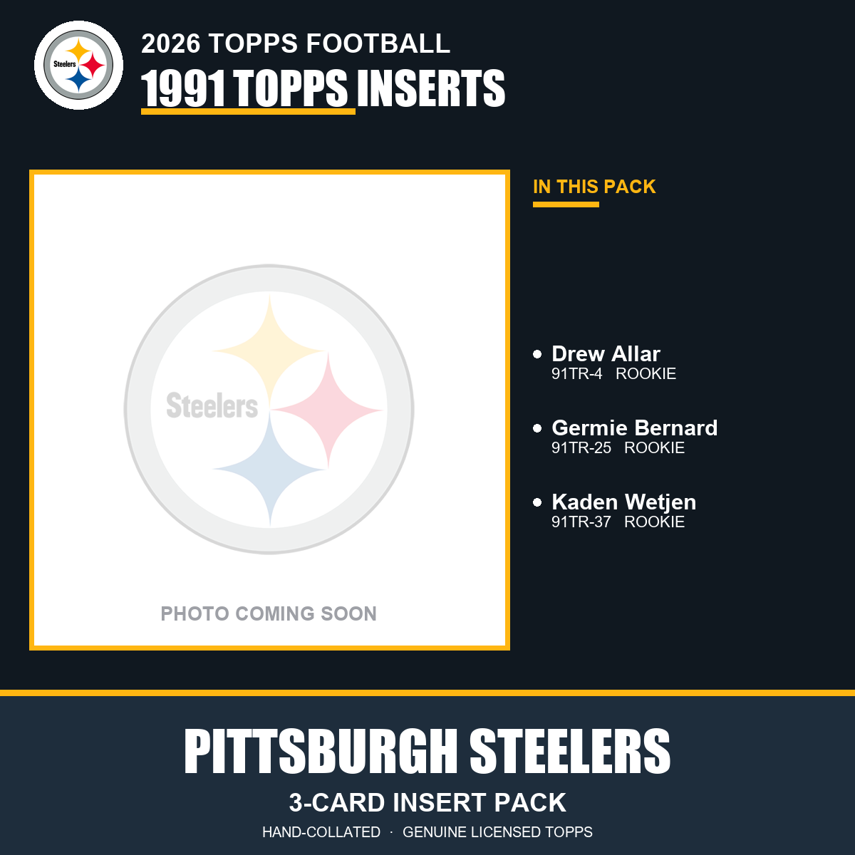 Pittsburgh Steelers 2026 Topps Football 1991 Topps insert pack