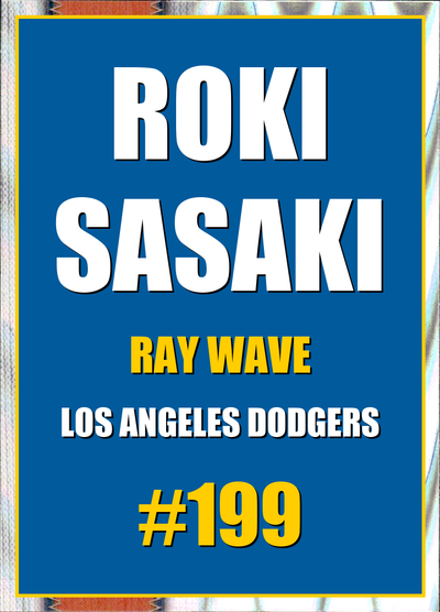 2026 Topps Chrome Roki Sasaki Ray Wave Refractor #199