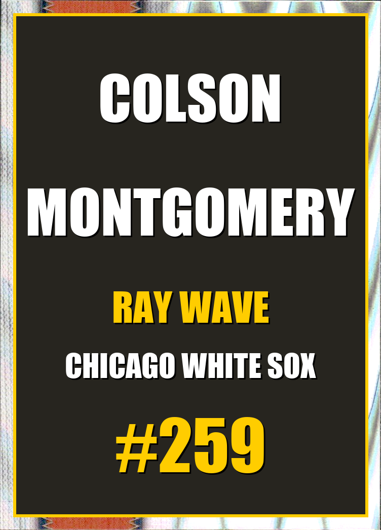 2026 Topps Chrome Colson Montgomery Ray Wave Refractor #259