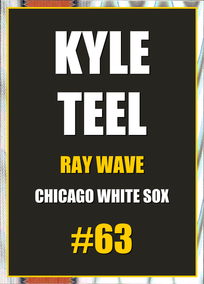 2026 Topps Chrome Kyle Teel Ray Wave Refractor #63