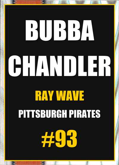 2026 Topps Chrome Bubba Chandler Ray Wave Refractor #93