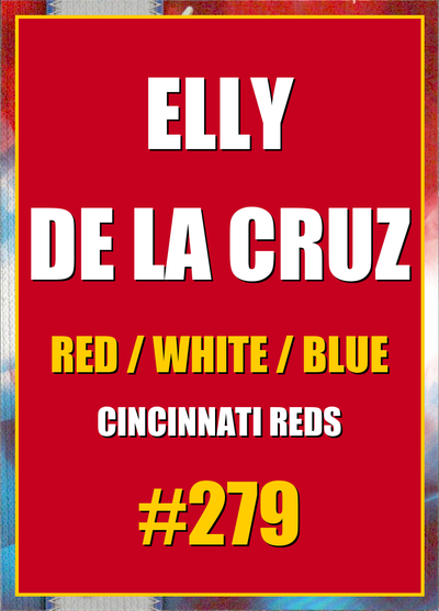 2026 Topps Chrome Elly De La Cruz Red White & Blue (RWB) Refractor #279