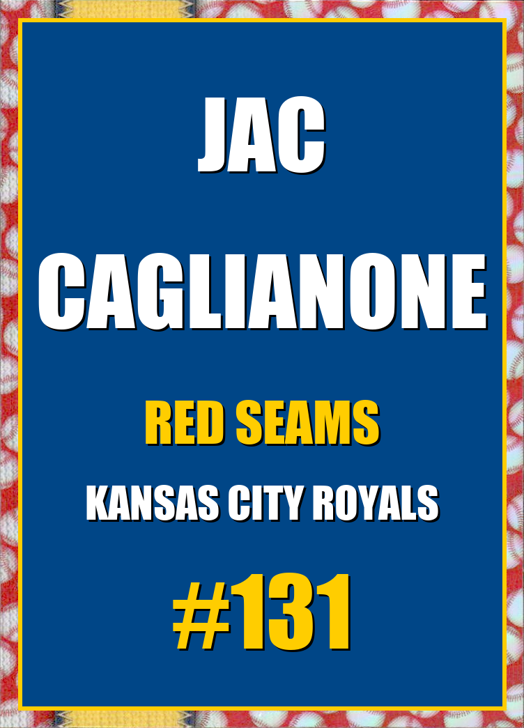 2026 Topps Chrome Jac Caglianone Red Seams Refractor #131