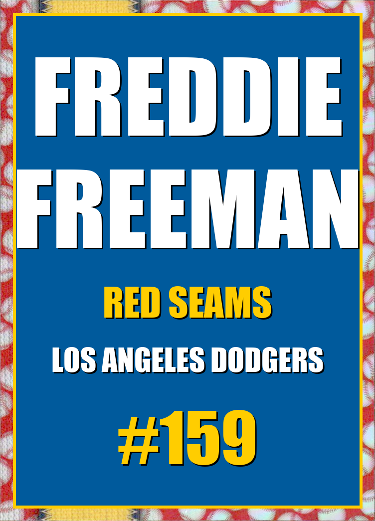 2026 Topps Chrome Freddie Freeman Red Seams Refractor #159
