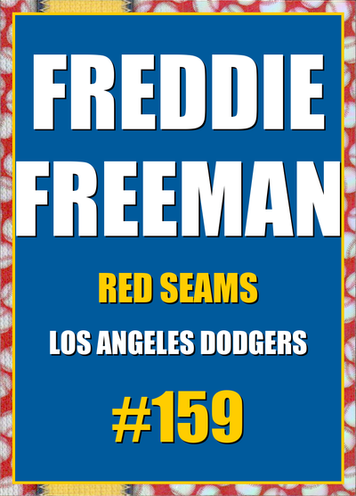 2026 Topps Chrome Freddie Freeman Red Seams Refractor #159