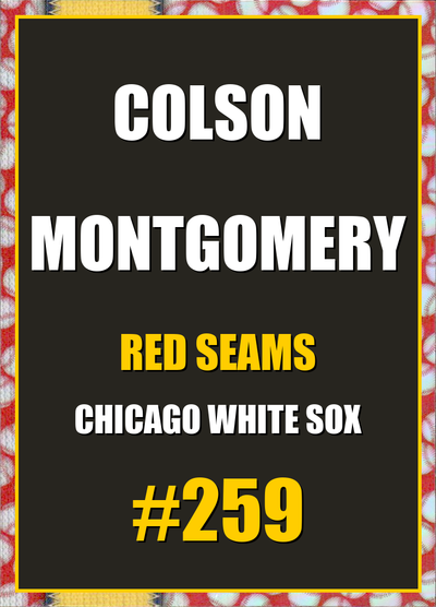 2026 Topps Chrome Colson Montgomery Red Seams Refractor #259