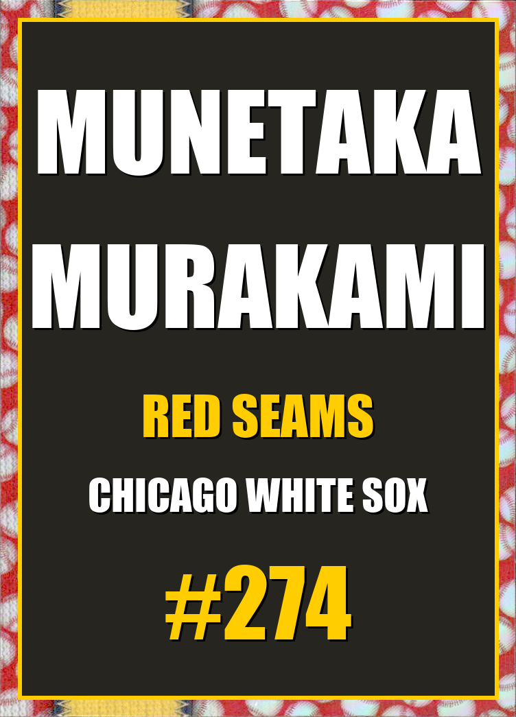 2026 Topps Chrome Munetaka Murakami Red Seams Refractor #274