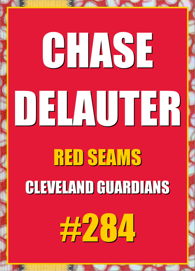 2026 Topps Chrome Chase DeLauter Red Seams Refractor #284