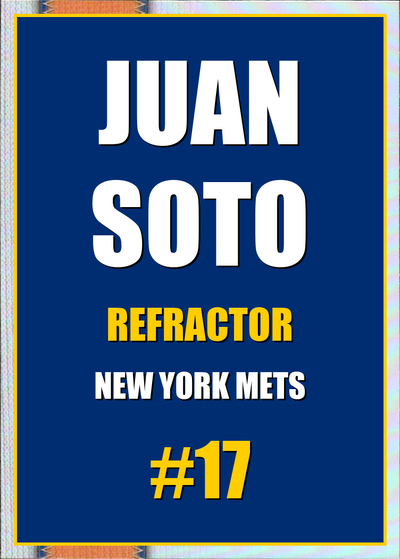 2026 Topps Chrome Juan Soto Refractor #17
