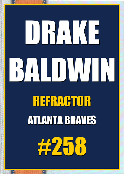 2026 Topps Chrome Drake Baldwin Refractor #258