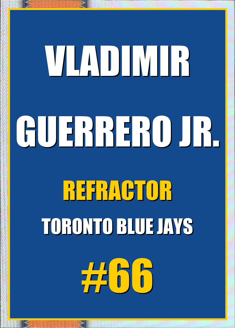 2026 Topps Chrome Vladimir Guerrero Jr. Refractor #66