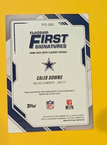 2026 Topps Football Caleb Downs Cowboys Flagship First Signatures RC #FFS-CDS