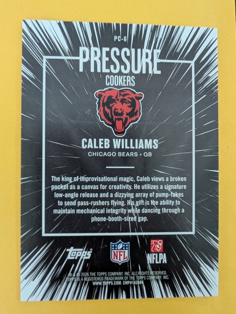 2026 Topps Football Caleb Williams Chicago Bears Pressure Cookers SP Gold /50