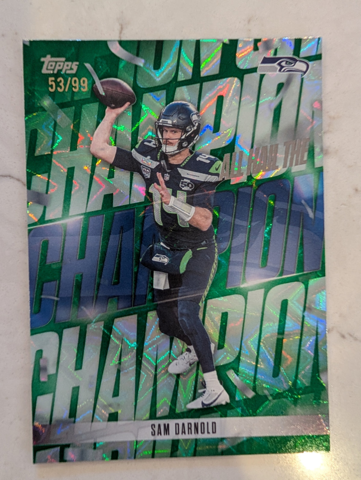 2026 Topps Football Sam Darnold Seahawks All Hail The Champ Green SP /99