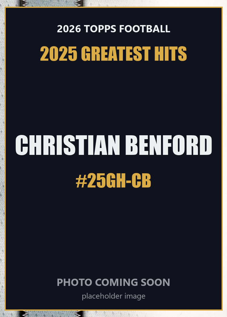 2026 Topps Football Christian Benford 2025 Greatest Hits #25GH-CB