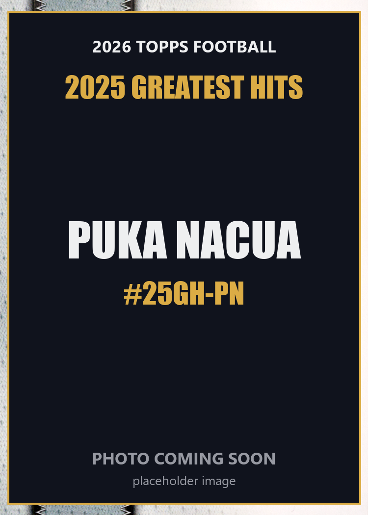 2026 Topps Football Puka Nacua 2025 Greatest Hits #25GH-PN