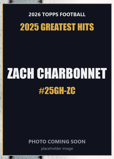 2026 Topps Football Zach Charbonnet 2025 Greatest Hits #25GH-ZC