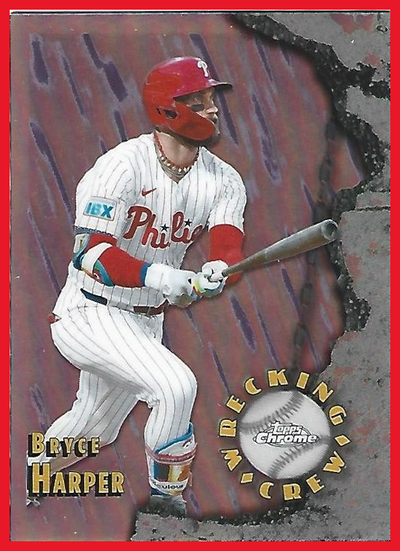 2026 Topps Chrome Wrecking Crew Bryce Harper #WC-4