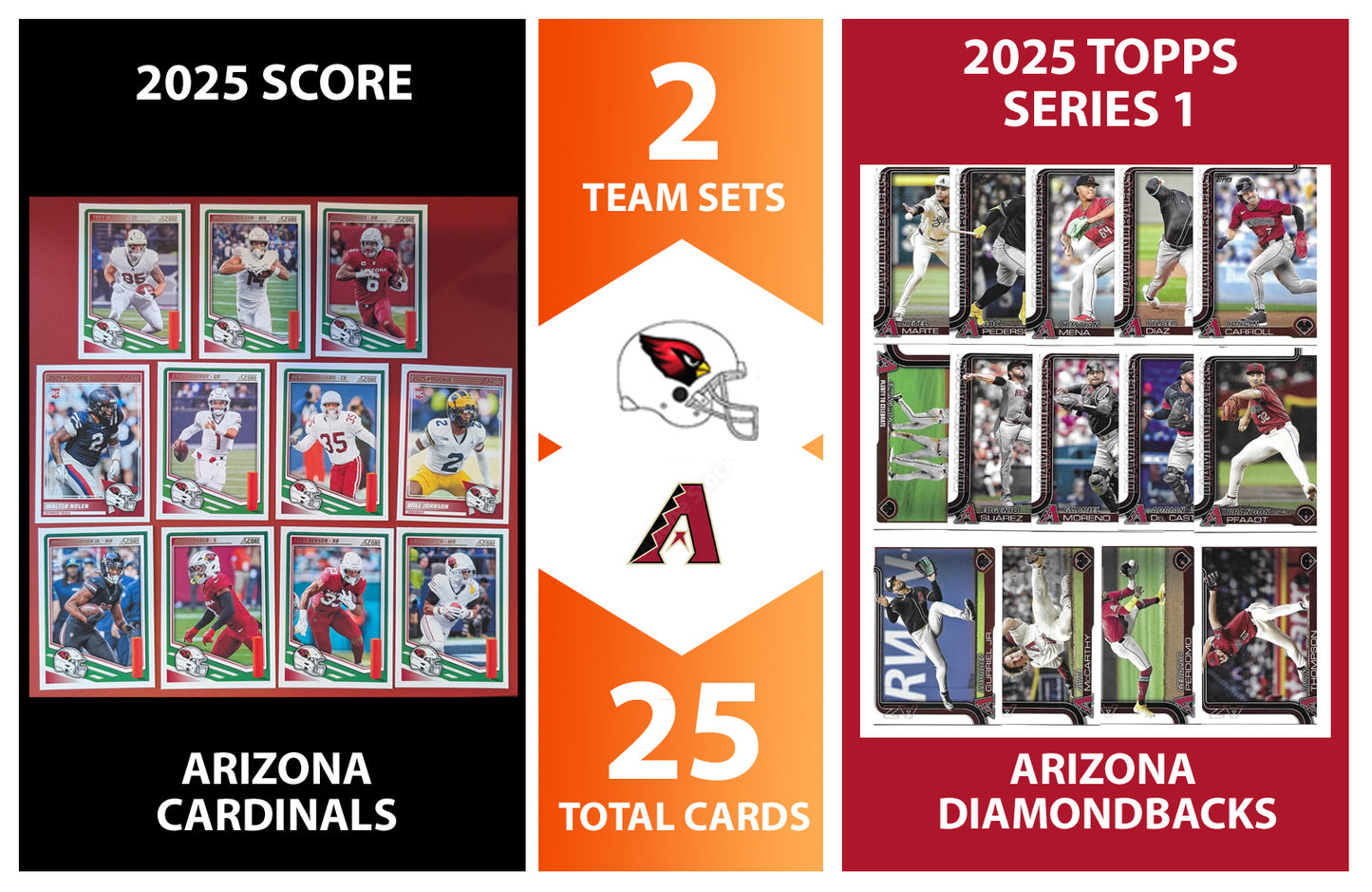 2025 Topps Arizona Diamondbacks SCORE Cardinals NFL MLB Team Set Bundle - 25 Total Cards - Kyler Murray, Corbin Carroll, Marvin Harrison JR