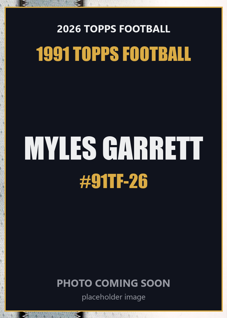 2026 Topps Football Myles Garrett 1991 Topps Football #91TF-26