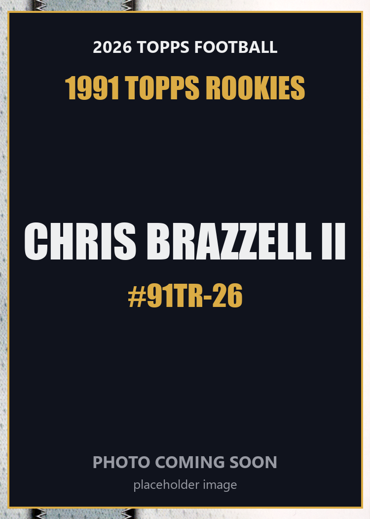 2026 Topps Football Chris Brazzell II 1991 Topps Rookies #91TR-26
