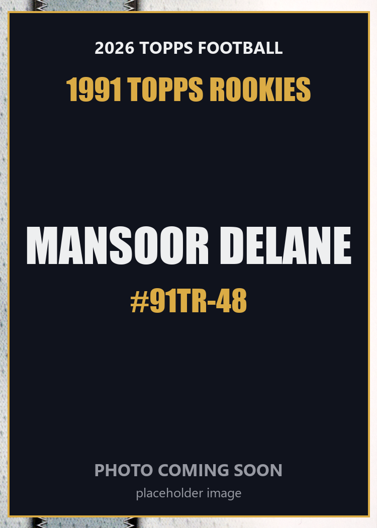 2026 Topps Football Mansoor Delane 1991 Topps Rookies #91TR-48