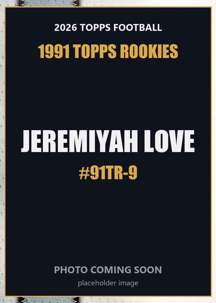2026 Topps Football Jeremiyah Love 1991 Topps Rookies #91TR-9